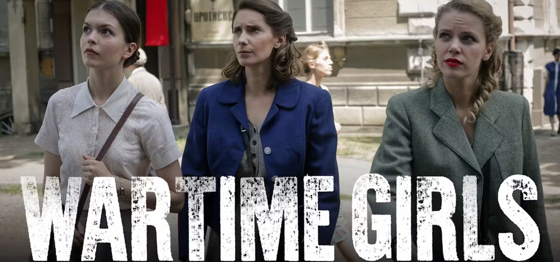 Wartime Girls – Ep 1